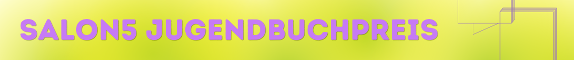 Salon5 Jugendbuchpreis 2026